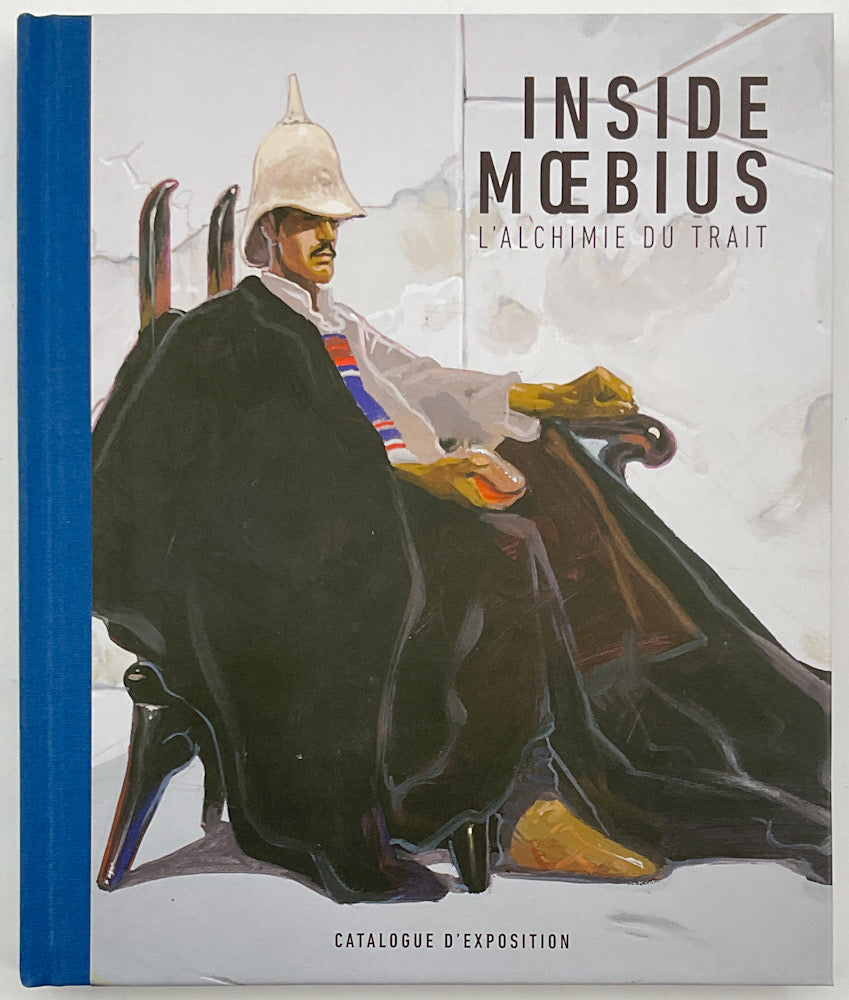 Inside Moebius: l'Alchimie du Trait - Limited – Stuart Ng Books