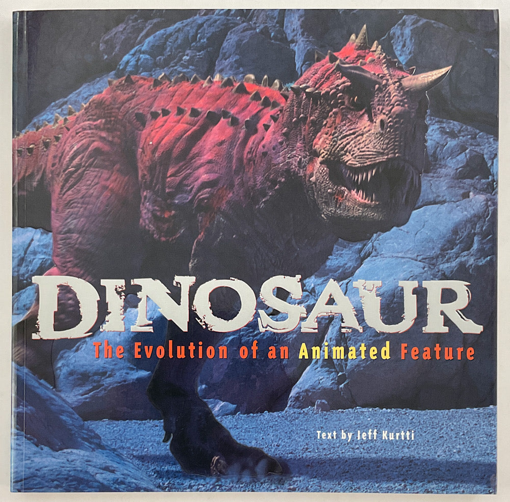 Dinosaur: The Evolution of an Animated Feature