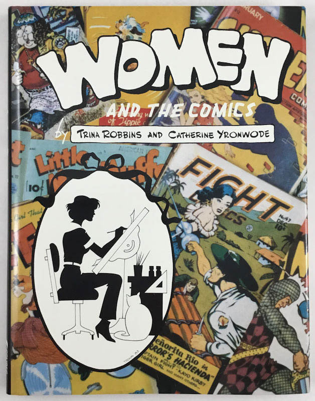 Women and the Comics - Signed & Numbered Hardcover
