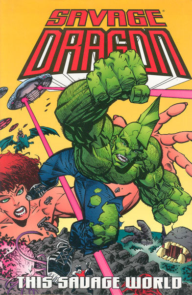 Savage Dragon: This Savage World - Signed & Numbered Edition (Vol. 15)