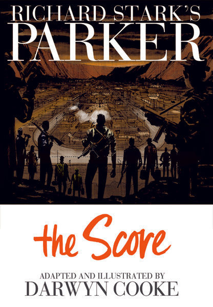 Richard Stark's Parker, Book 3: The Score - First Printing