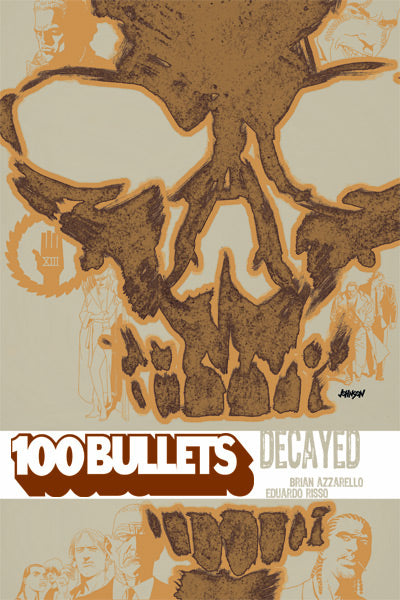100 Bullets, Volume 10: Decayed - First Printing