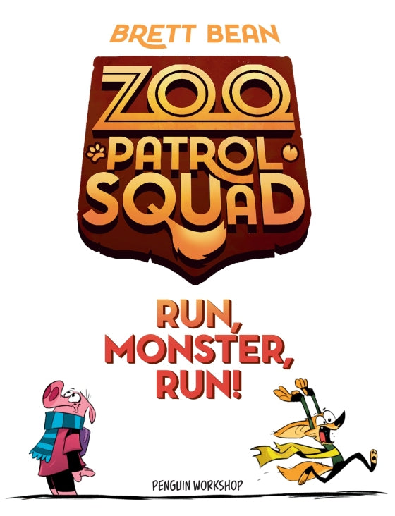 Zoo Patrol Squad Vol. 2: Run, Monster, Run!  - Signed First Printing