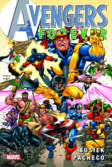 Avengers Forever - Hardcover 1st