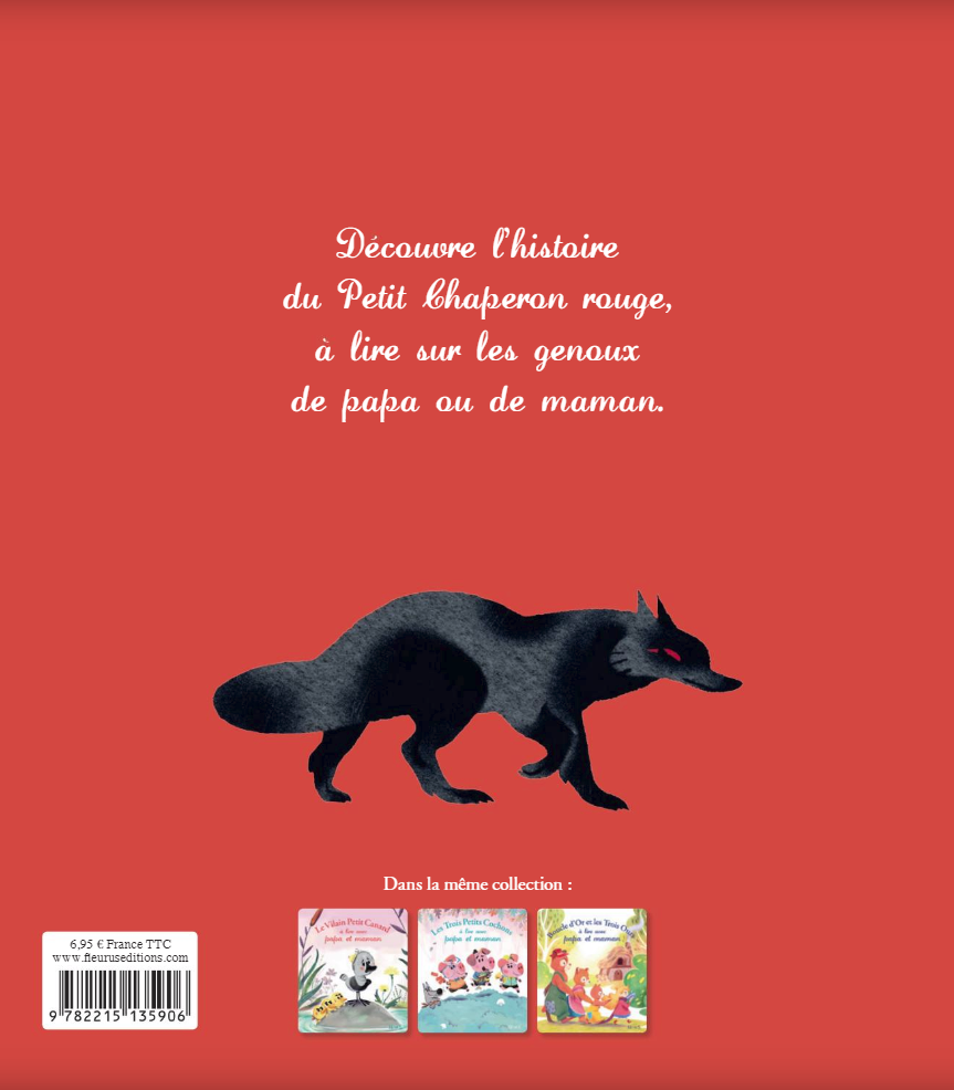 Le petit chaperon rouge a lire avec papa et maman