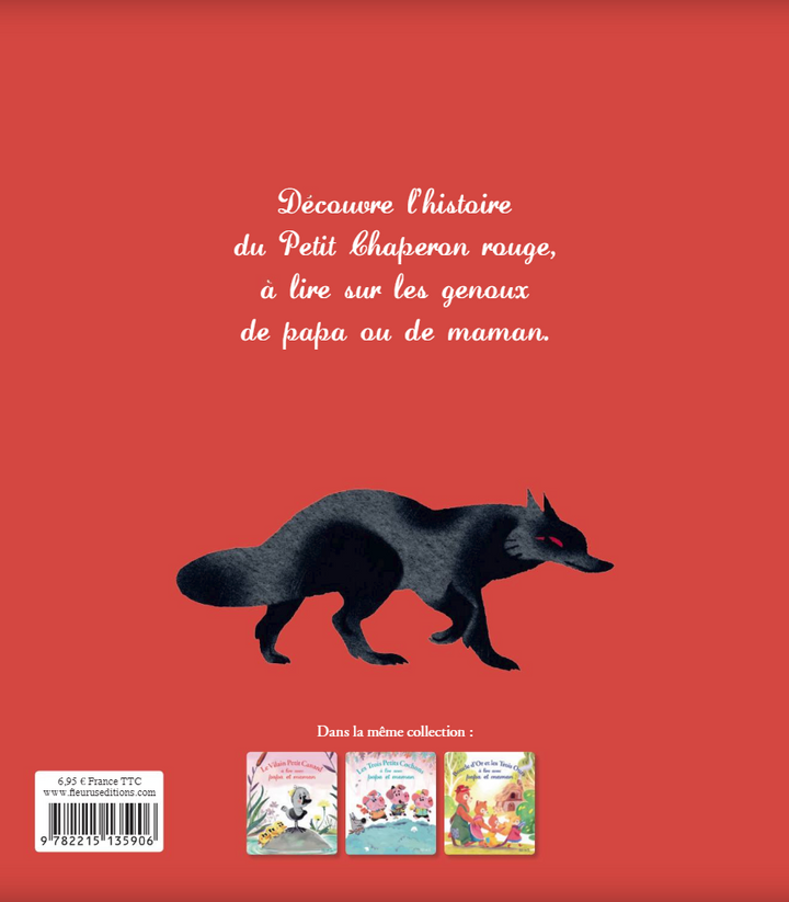 Le petit chaperon rouge a lire avec papa et maman