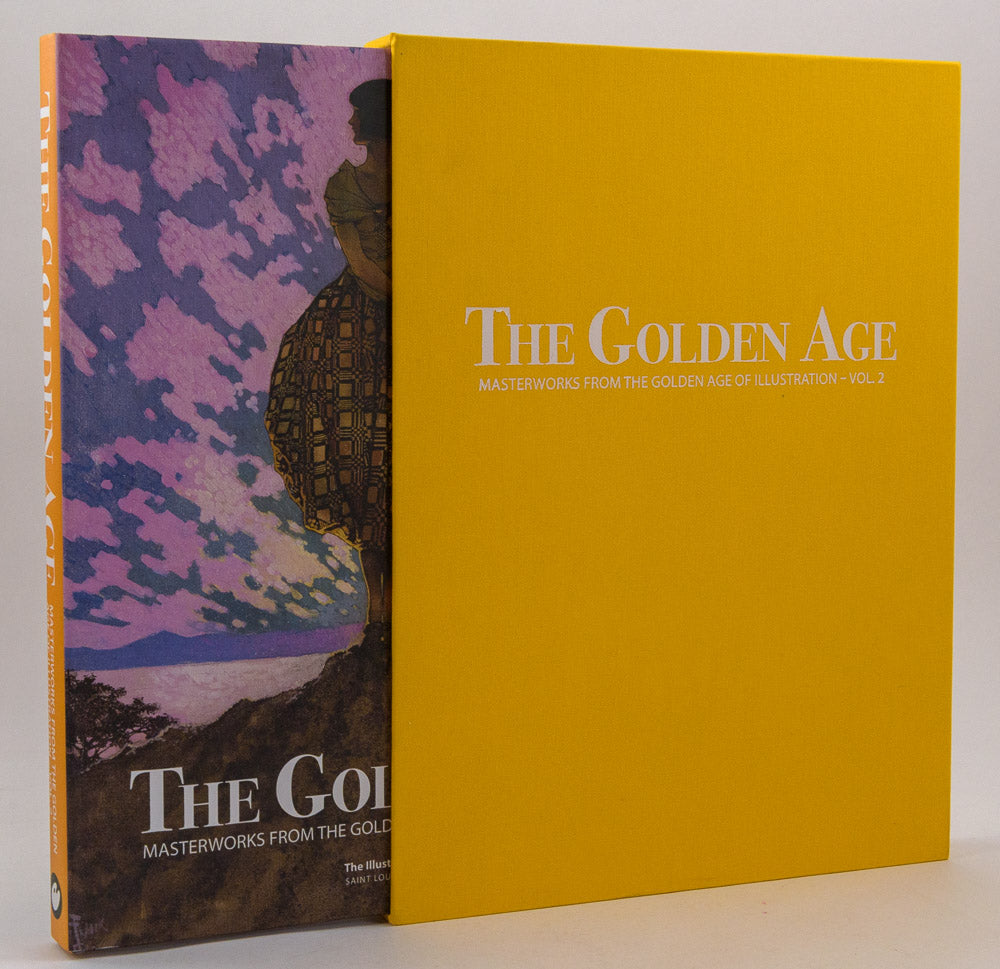 The Golden Age: Masterworks from the Golden Age of Illustration, Vol. 2 - Special Edition