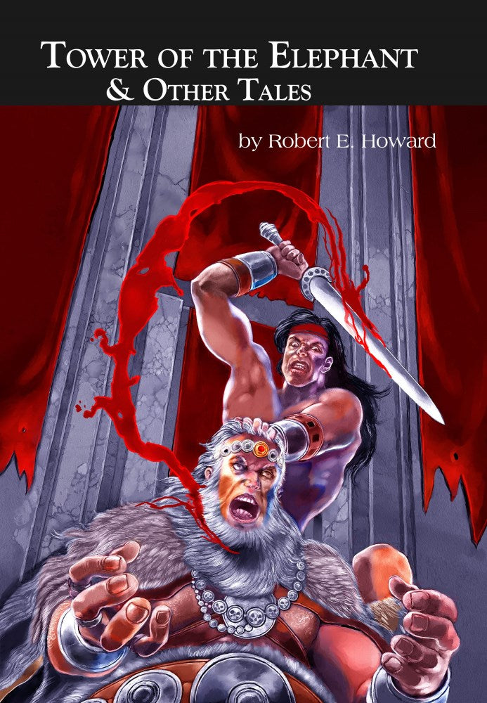 Tower of the Elephant & Other Tales