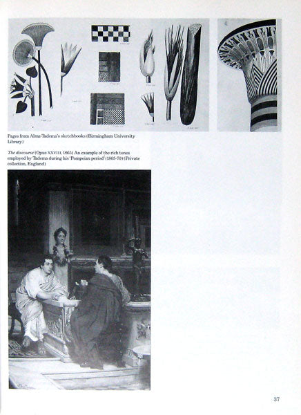 Alma-Tadema: The Painter Of The Victorian Vision Of The Ancient World