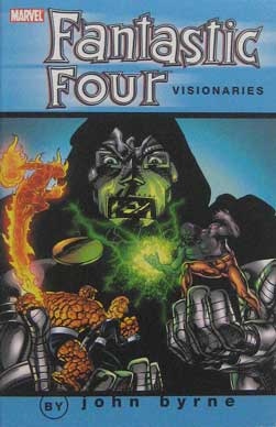 Fantastic Four Visionaries: John Byrne, Vol. 4