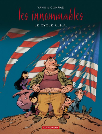 Les Innommables Integrale, Tome 3 - Le Cycle U.S.A.