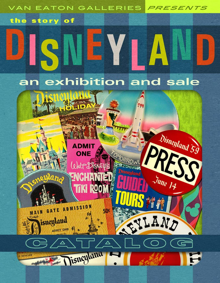 The Story of Disneyland: An Exhibition and Sale - Hardcover Catalog