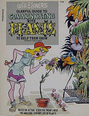 Will Eisner's Gleeful Guide To Communicating With Plants