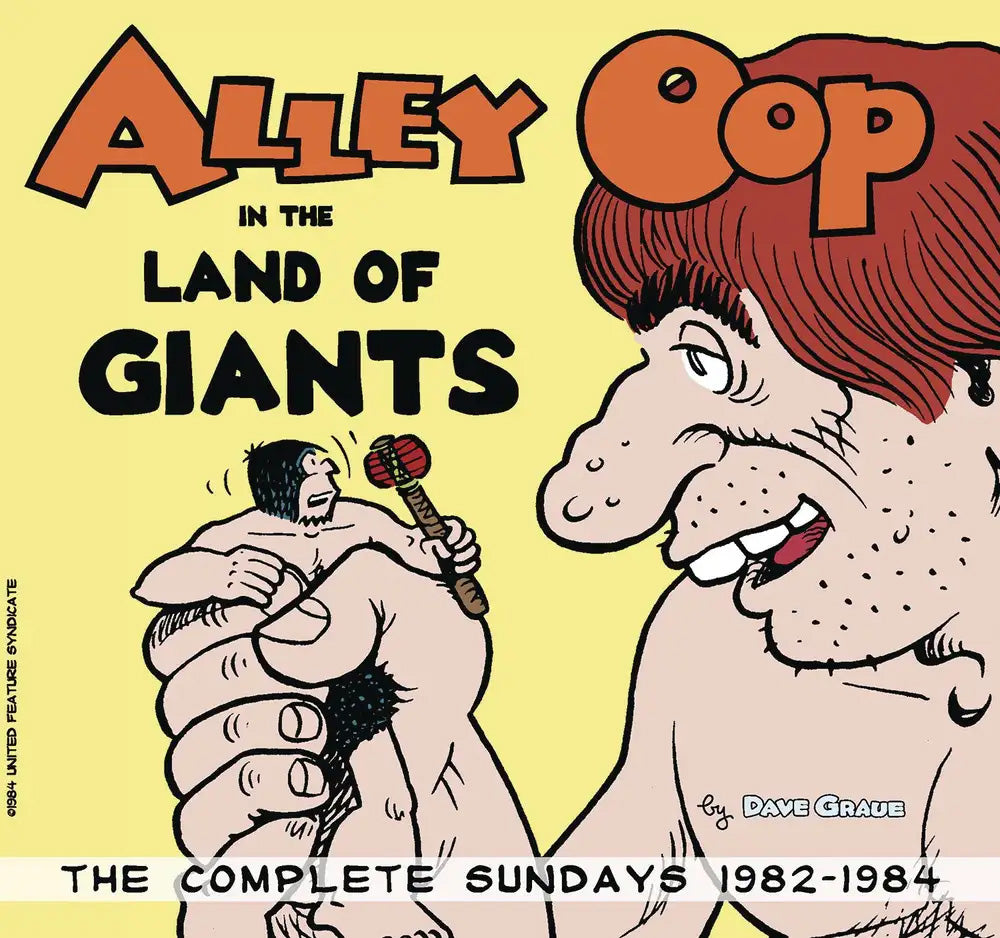 Alley Oop in the Land of the Giants (The Complete Sundays 1982-1984)