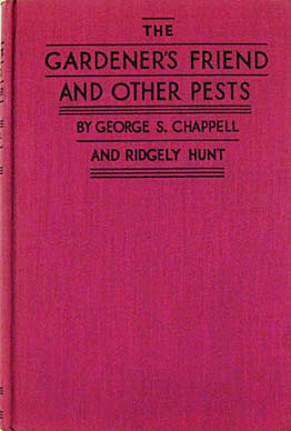 The Gardener's Friend And Other Pests