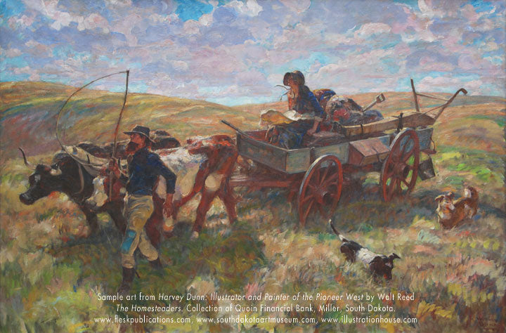 Harvey Dunn: Illustrator and Painter of the Pioneer West