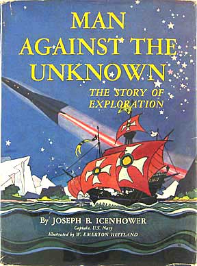 Man Against The Unknown: The Story Of Exploration