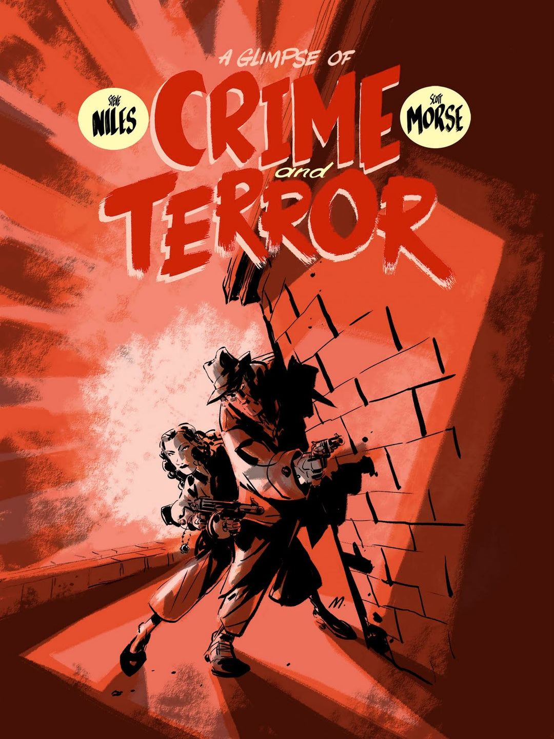 A Glimpse Of Crime And Terror (Signed)