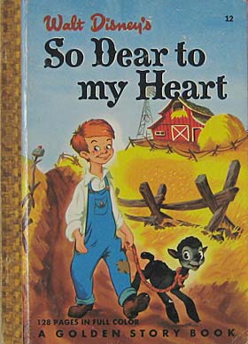 Walt Disney's So Dear To My Heart