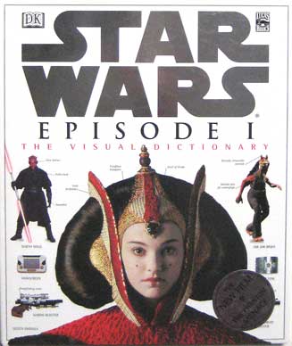 Star Wars, Episode I: The Visual Dictionary