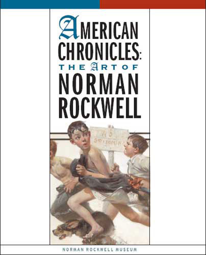 American Chronicles: The Art Of Norman Rockwell
