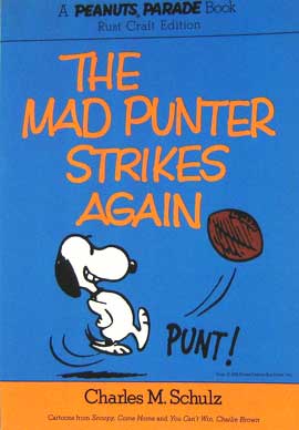 The Mad Punter Strikes Again (Peanuts Parade 7)