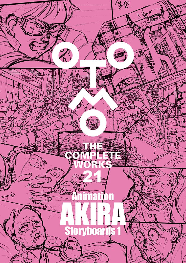 Otomo The Complete Works 21: Akira Storyboards 1
