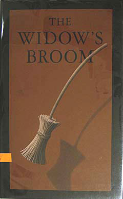 The Widow's Broom - Signed