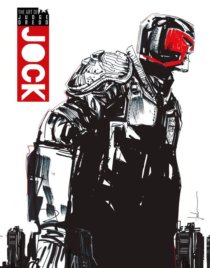 The Art of Judge Dredd by Jock