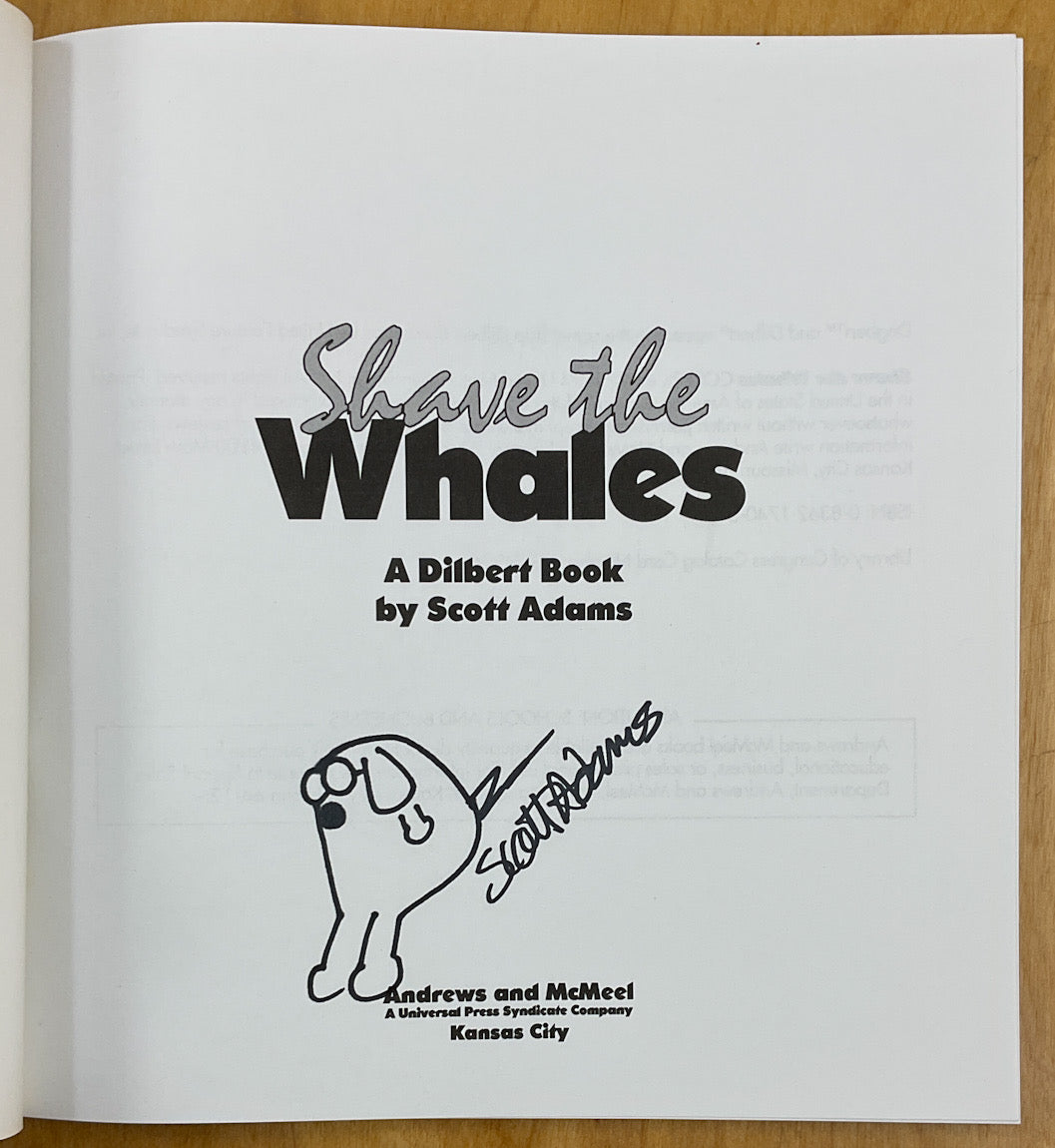 Shave the Whales - First Signed with a Drawing