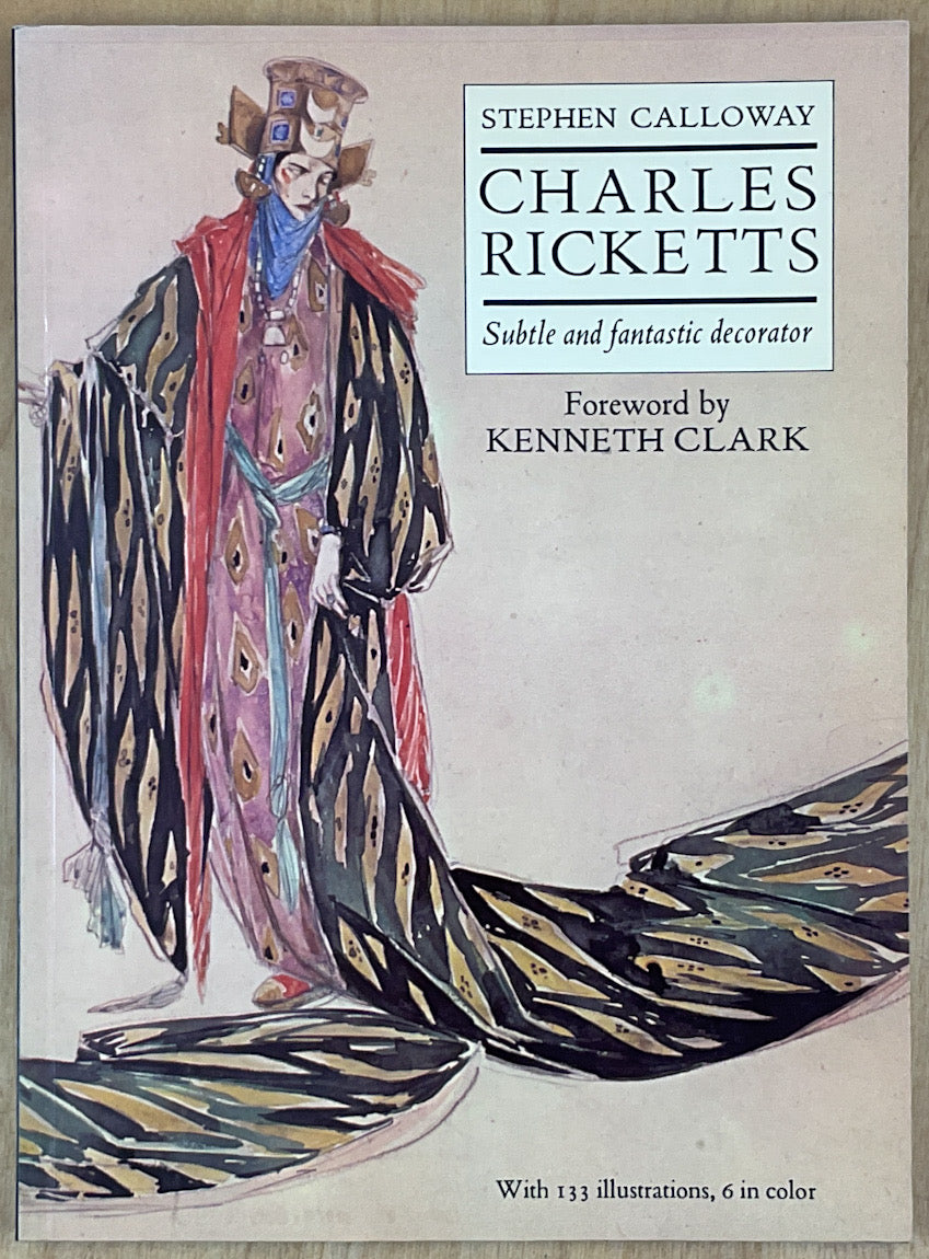 Charles Ricketts: Subtle and Fantastic Decorator