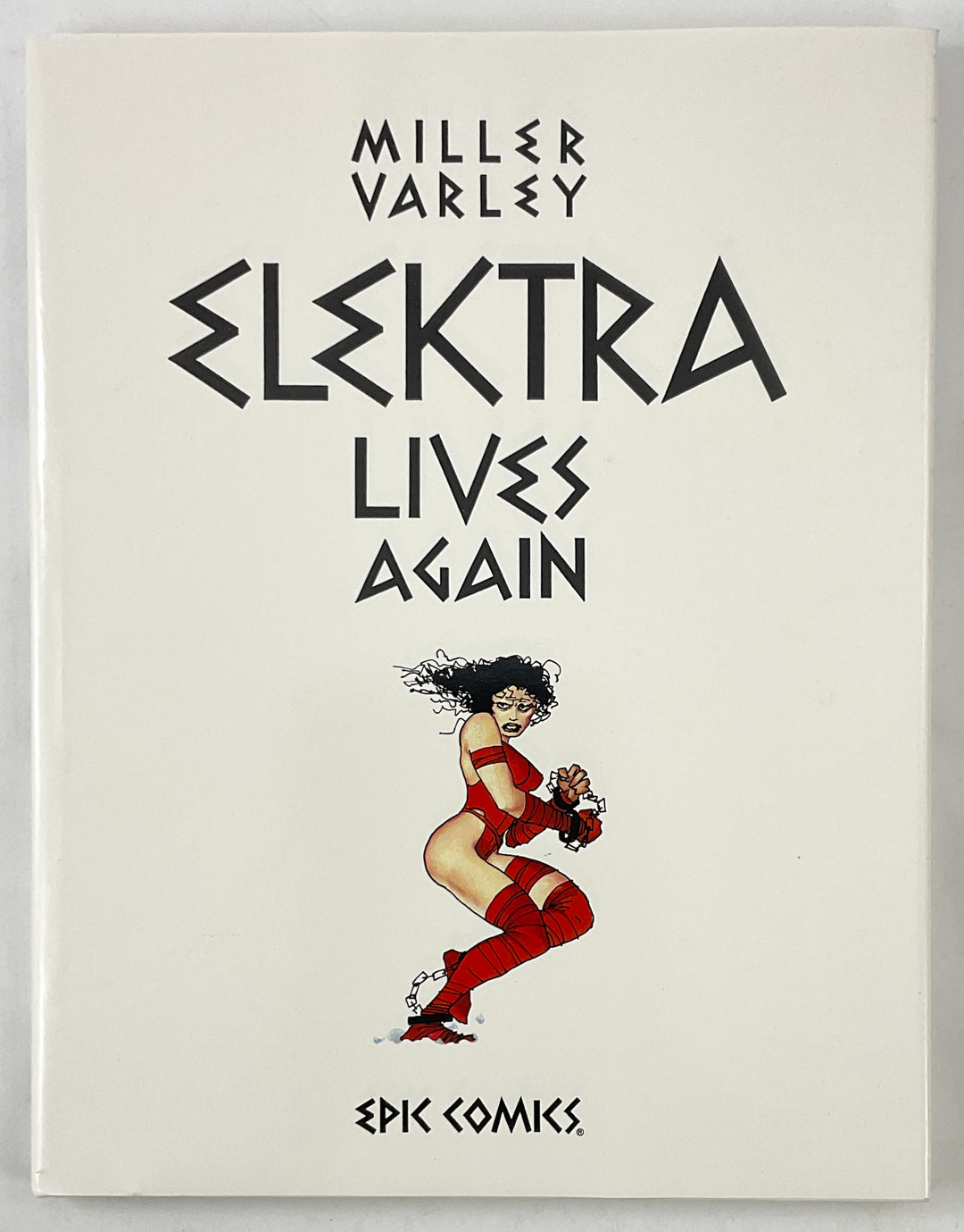 Elektra Lives Again (1990) First Printing