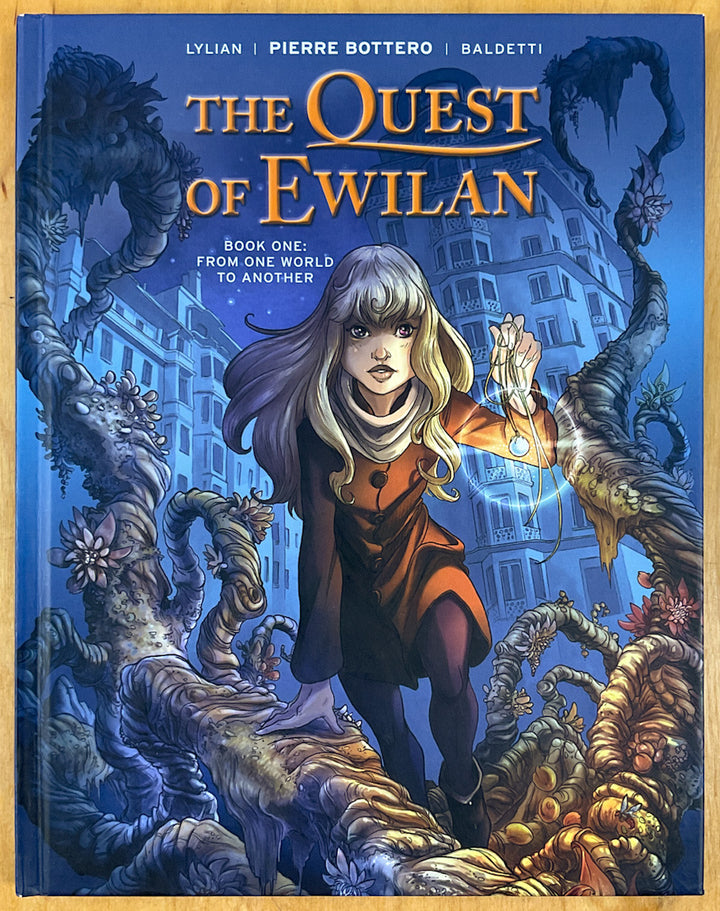 The Quest of Ewilan, Vol. 1: From One World to Another - Signed First