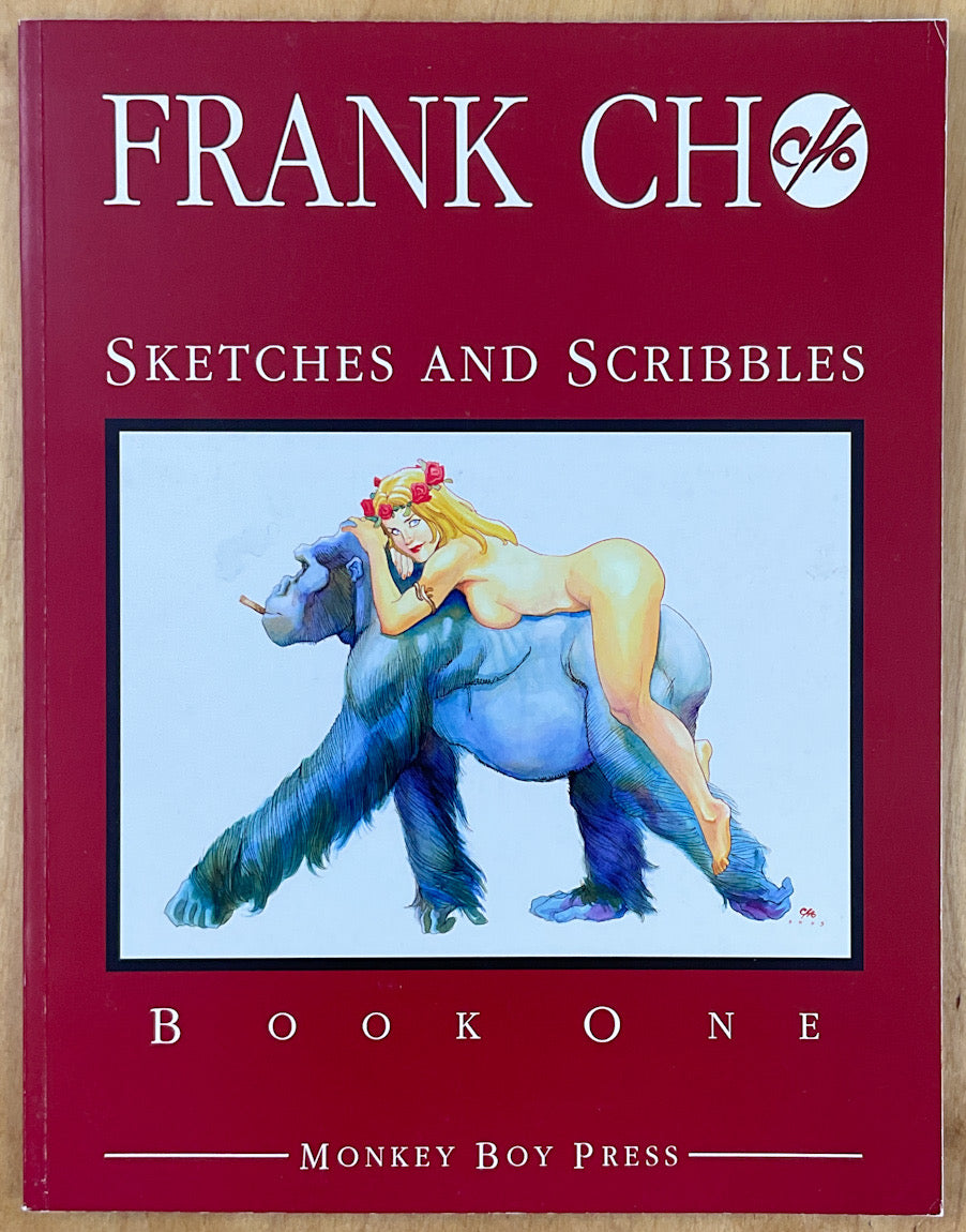 Frank Cho - Sketches and Scribbles, Book 1 - Signed & Numbered