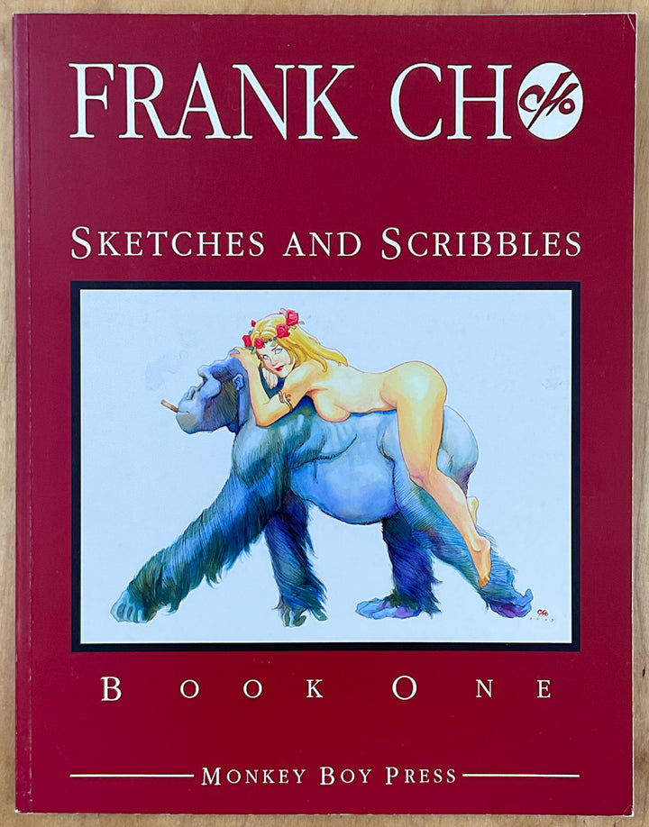 Frank Cho - Sketches and Scribbles, Book 1 - Signed & Numbered