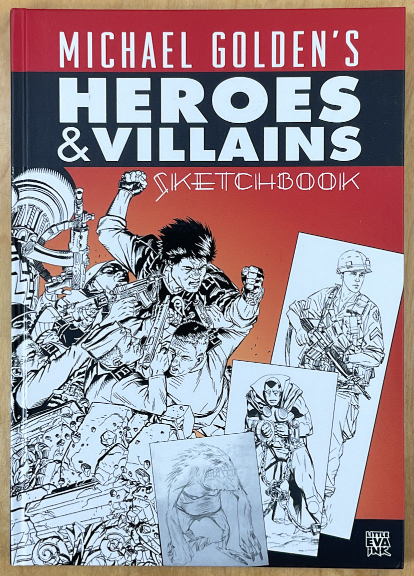 Michael Golden's Heroes & Villains Sketchbook - Signed