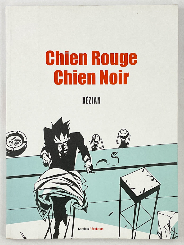 Chien Rouge, Chien Noir