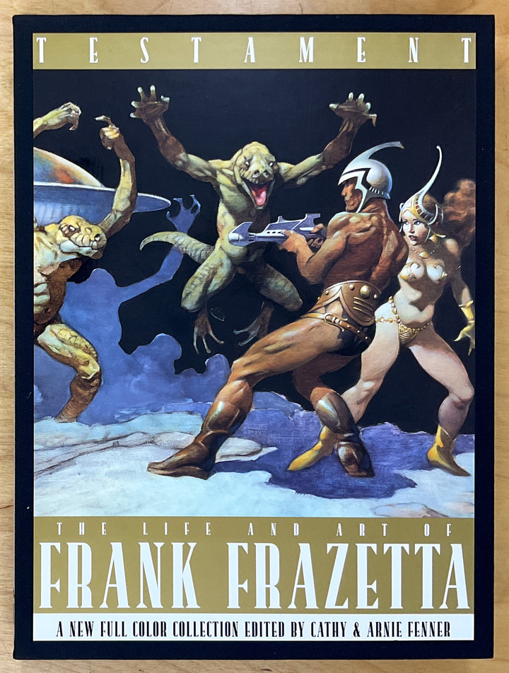 Testament: The Life and Art of Frank Frazetta - Deluxe Edition