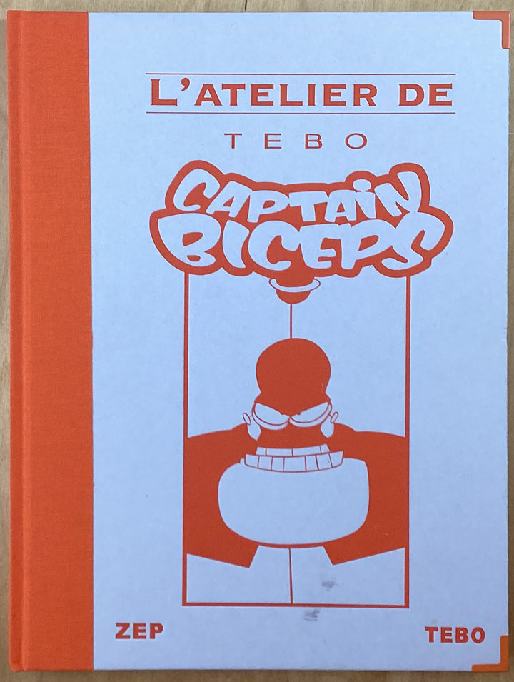 L'Atelier de Tebo: Captain Biceps - Signed & Numbered