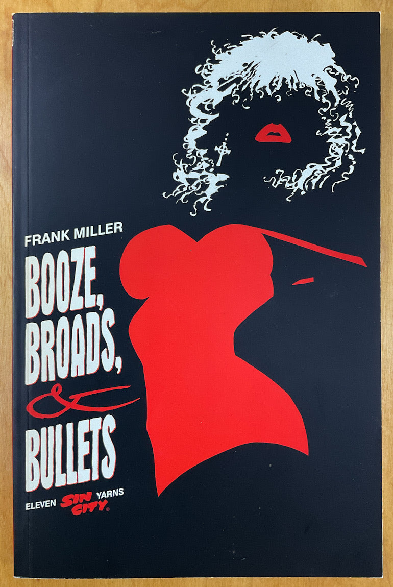 Sin City: Booze, Broads, & Bullets