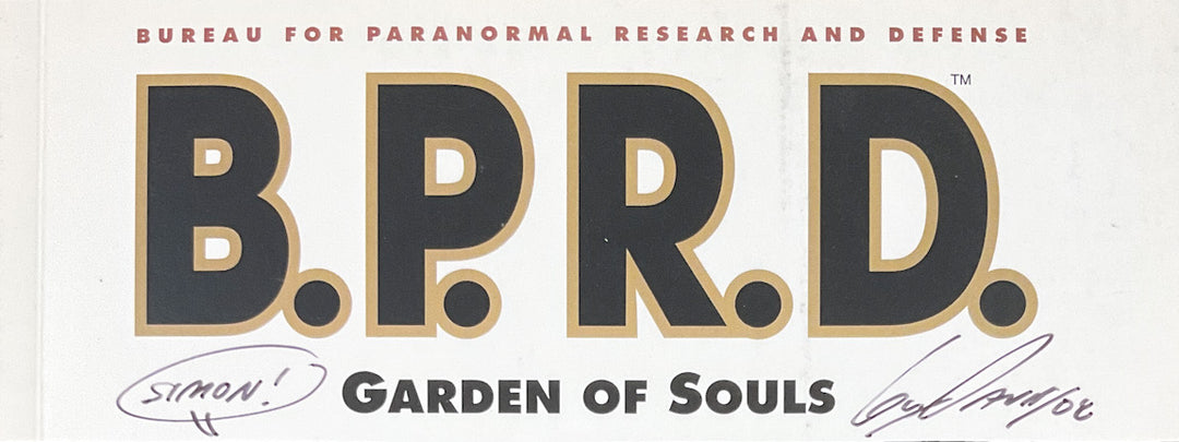 B.P.R.D. Vol. 7: Garden of Souls - Inscribed by the artist