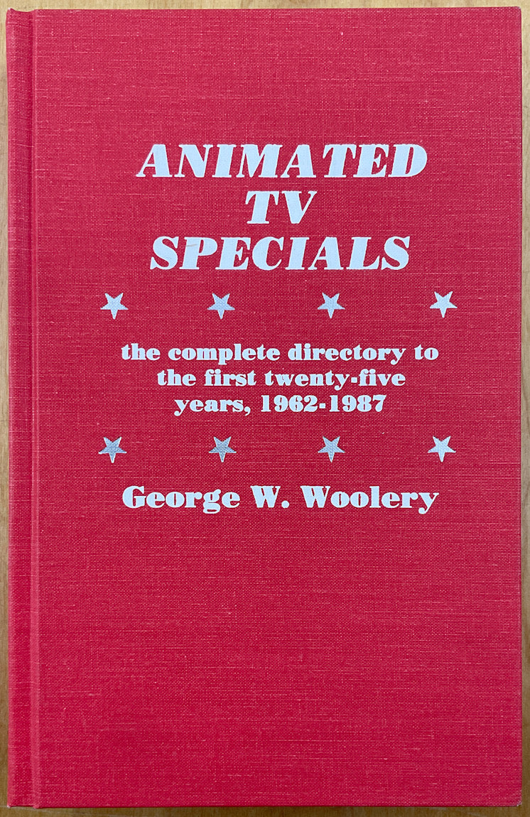 Animated TV Specials: The Complete Directory to the First Twenty-Five Years, 1962-1987