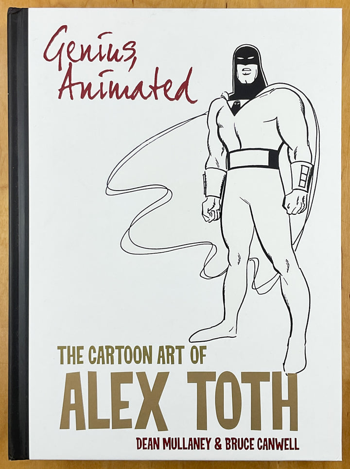 Genius, Animated: The Cartoon Art of Alex Toth - Hardcover