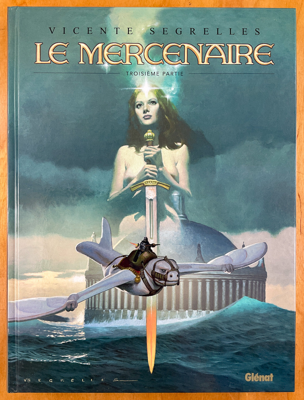Le Mercenaire - Intégrale Tome 3