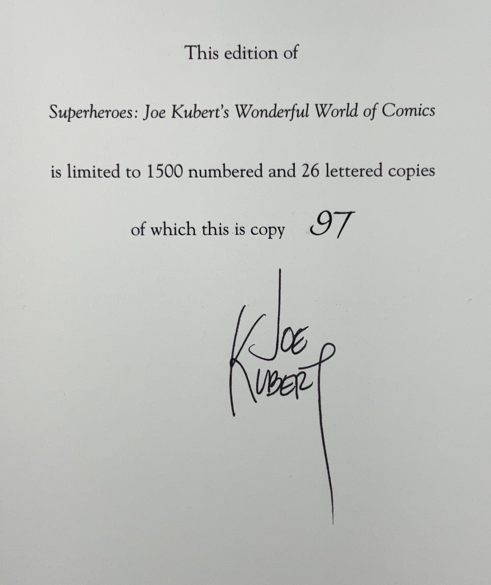 Superheroes: Joe Kubert's Wonderful World of Comics - Signed & Numbered Hardcover