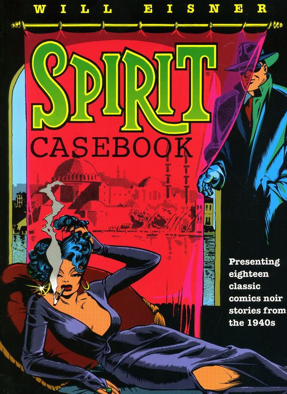 Spirit Casebook - Signed & Numbered Hardcover