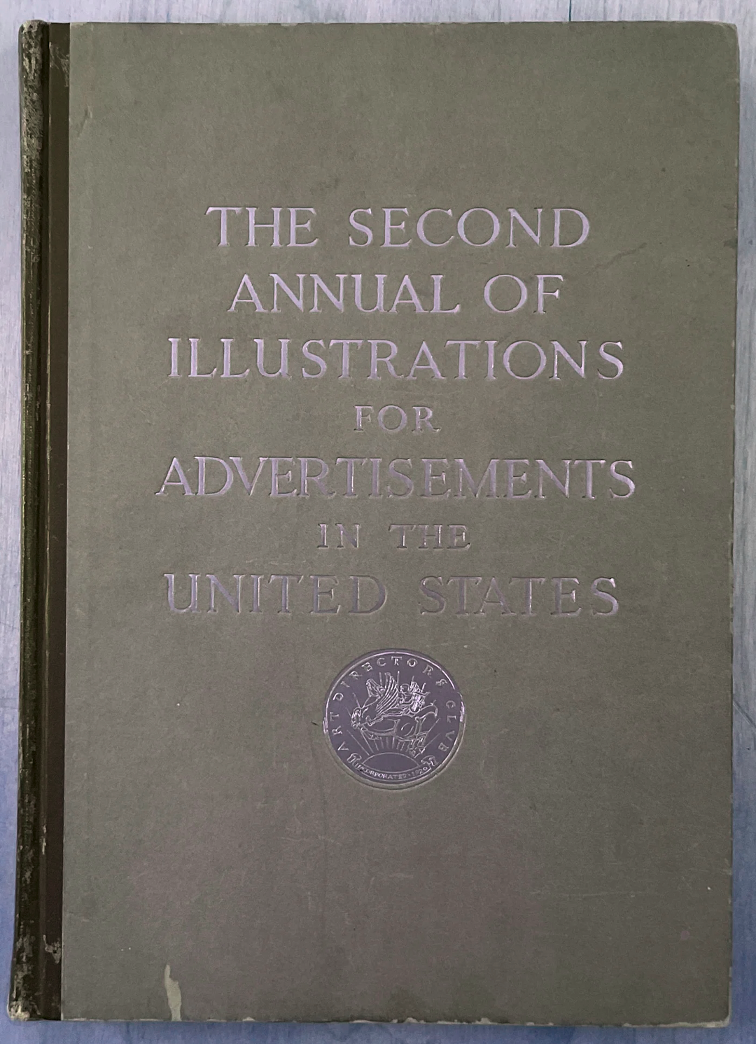 The Second Annual Of Illustrations For Advertisements In The United States