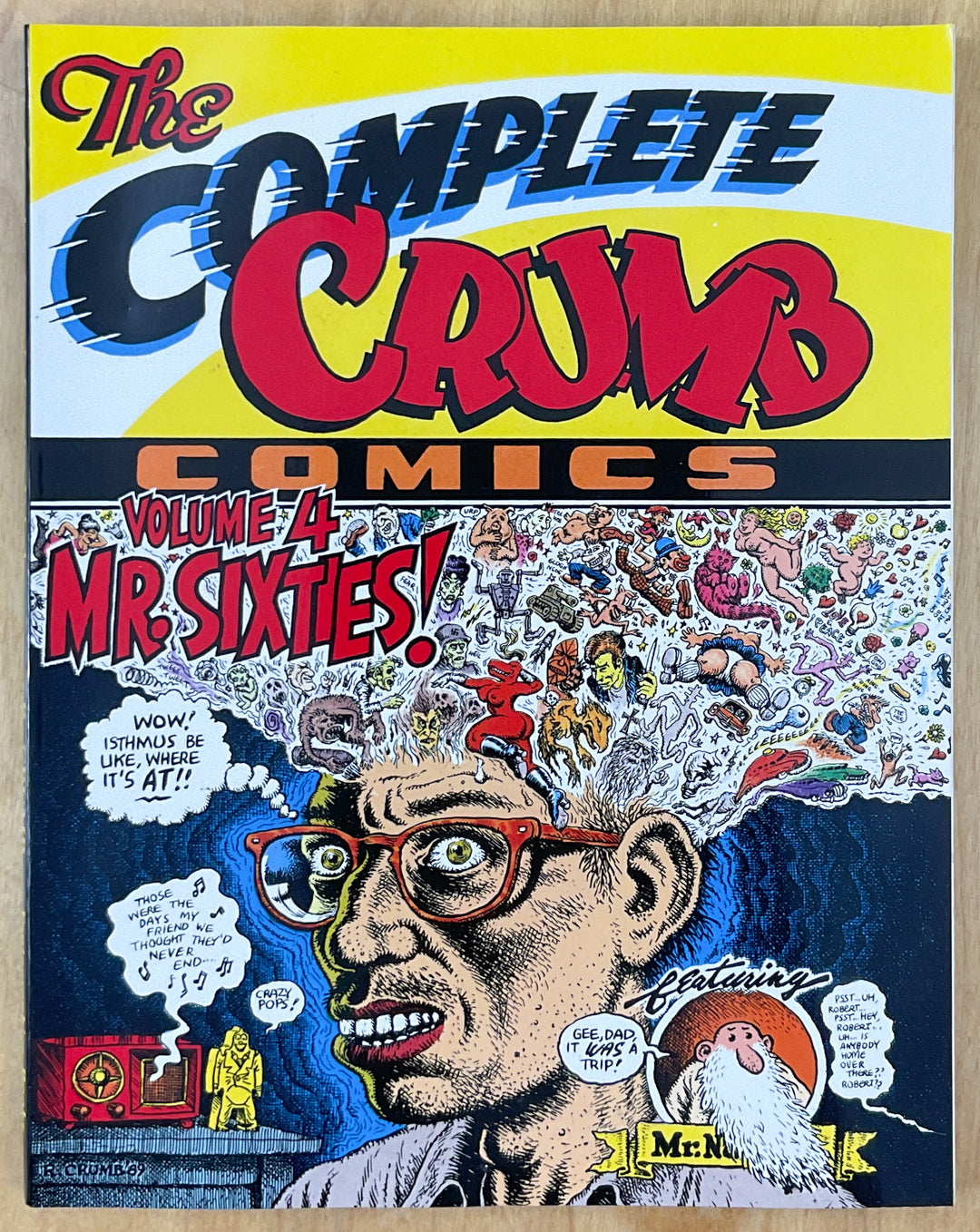 The Complete Crumb Comics Vol. 4: Mr. Sixties! 1966-67