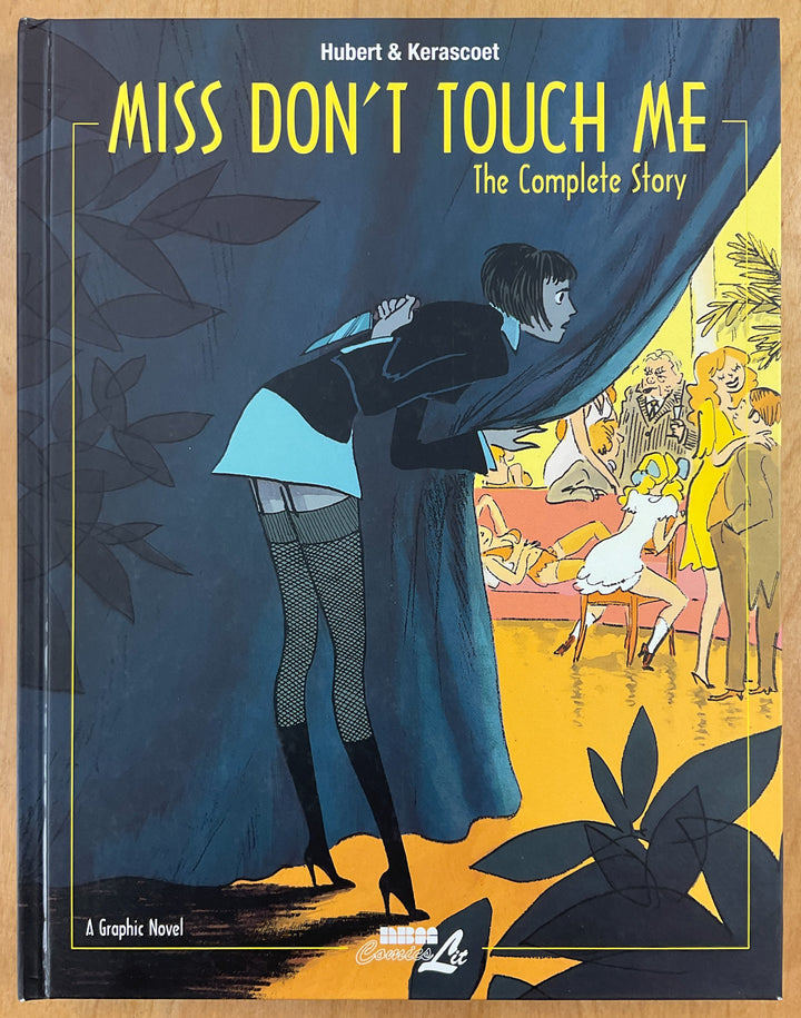 Miss Don't Touch Me: The Complete Story - Hardcover