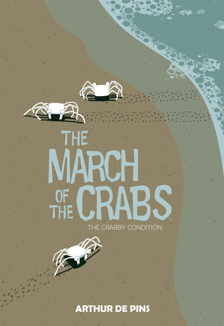 The March of the Crabs Vol. 1: The Crabby Condition